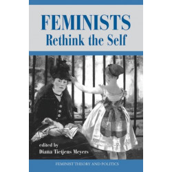 Feminists Rethink The Self