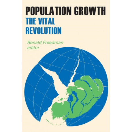 Population Growth: The Vital Revolution