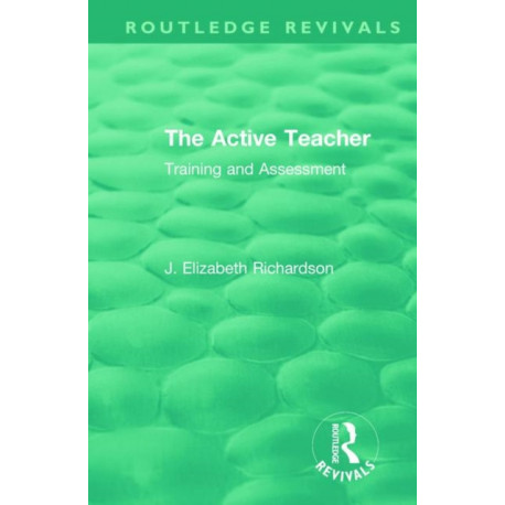 The Active Teacher: Training and Assessment