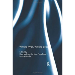 Writing War, Writing Lives