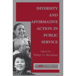 Diversity And Affirmative Action In Public Service