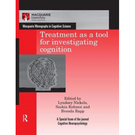 Treatment as a tool for investigating cognition