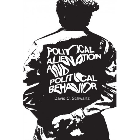 Political Alienation and Political Behavior