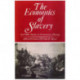 The Economics of Slavery: And Other Studies in Econometric History