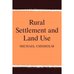 Rural Settlement and Land Use