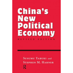 China's New Political Economy: Revised Edition
