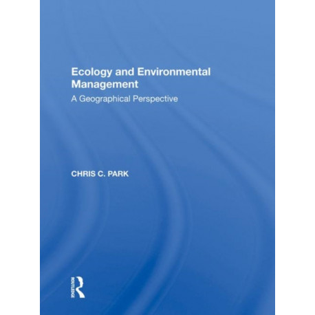 Ecology & Environ Mgmt: A Geographical Perspective