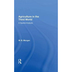 Agriculture In Third Wrl: A Spatial Analysis