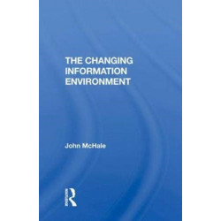 The Changing Information Environment