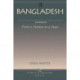 Bangladesh: From A Nation To A State