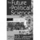 The Future of Political Science