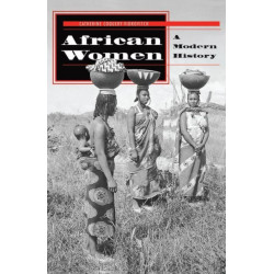 African Women: A Modern History