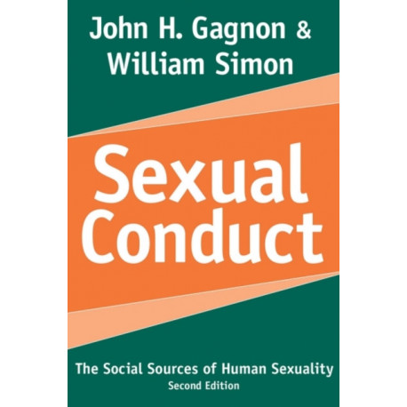 Sexual Conduct: The Social Sources of Human Sexuality