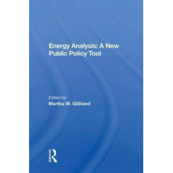 Energy Analysis: A New Public Policy Tool