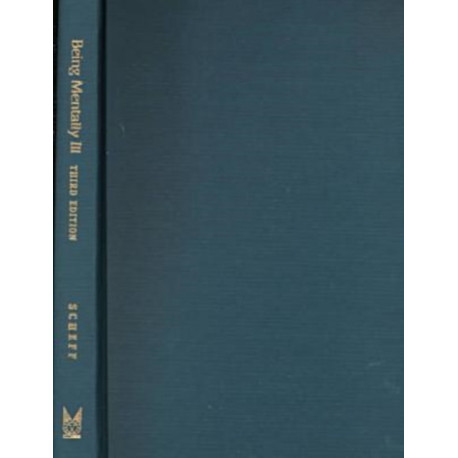 Being Mentally Ill: A Sociological Study