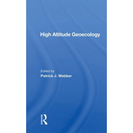 High Altitude Geoecology