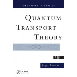 Quantum Transport Theory
