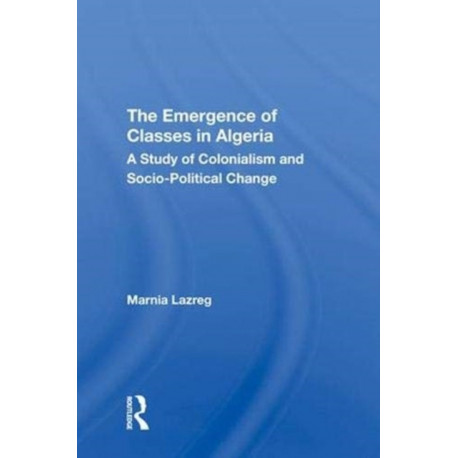The Emergence Classes Alg: A Study of Colonialism and Socio-Political Change