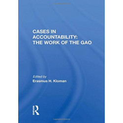 Cases In Accountability: The Work Of The Gao