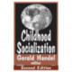 Childhood Socialization