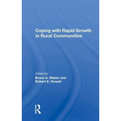 Coping With Rapid Growth In Rural Communities