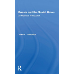 Russia And The Soviet Union: An Historical Introductionsecond Edition