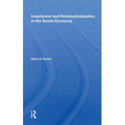 Investment And Reindustrialization In The Soviet Economy