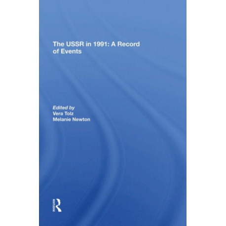 The Ussr In 1991: A Record Of Events