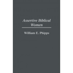 Assertive Biblical Women
