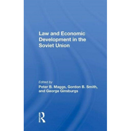 Law And Economic Development In The Soviet Union