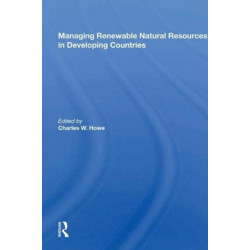 Managing Renewable Natural Resources In Developing Countries