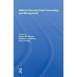 National Security Crisis Forecasting And Management