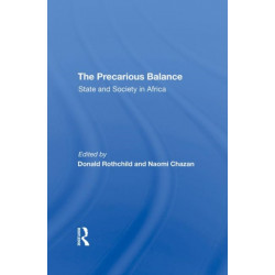The Precarious Balance: State And Society In Africa