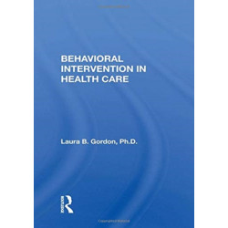 Behavioral Intervention in Health Care