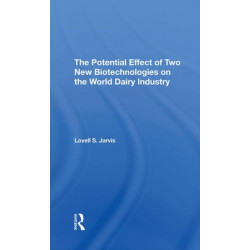 The Potential Effect Of Two New Biotechnologies On The World Dairy Industry