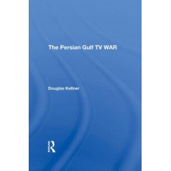 The Persian Gulf TV War