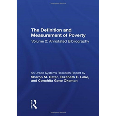 The Def-measuremnt Poverty-2: Volume 2: Annotated Bibliography