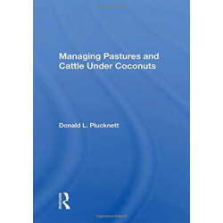 Managing Pastures And Cattle Under Coconuts