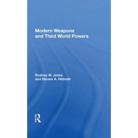 Modern Weapons And Third World Powers