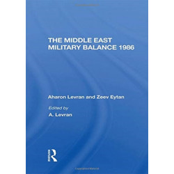 The Middle East Military Balance 1986