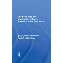 The Evaluation And Application Of Survey Research In The Arab World