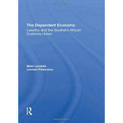 The Dependent Economy: Lesotho And The Southern African Customs Union