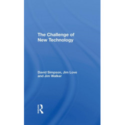 The Challenge Of New Technology