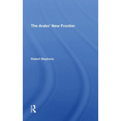 The Arabs' New Frontier