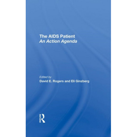 The Aids Patient: An Action Agenda
