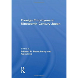 Foreign Employees In Nineteenth Century Japan