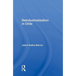 Deindustrialization In Chile