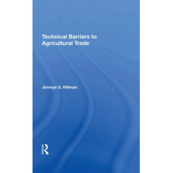 Technical Barriers To Agricultural Trade