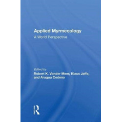 Applied Myrmecology: A World Perspective
