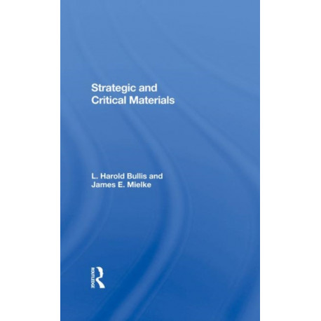 Strategic And Critical Materials